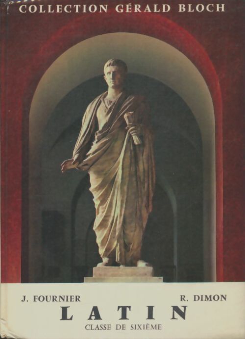 Livrenpoche : Latin 6e - Jean Fournier - Livre