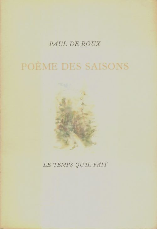 Livrenpoche : Poème des saisons - Paul De Roux - Livre