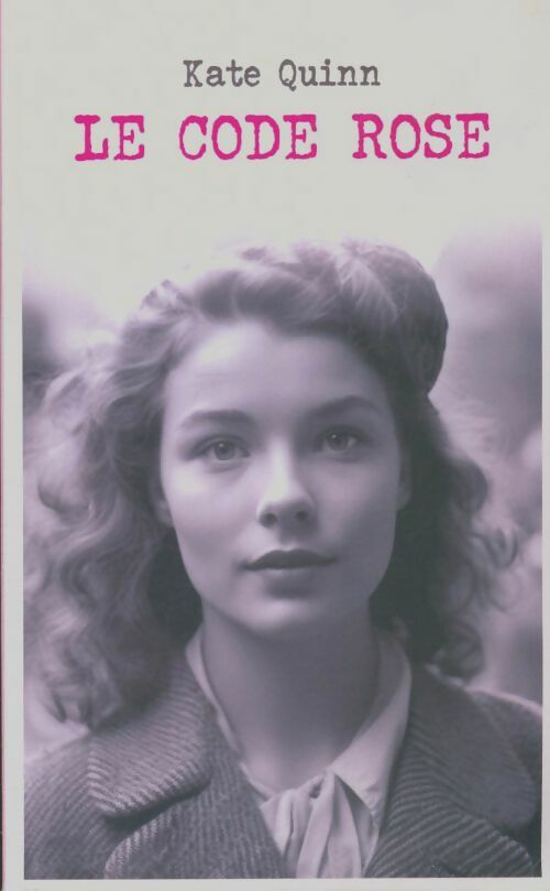 Livrenpoche : Le Code Rose - Kate Quinn - Livre