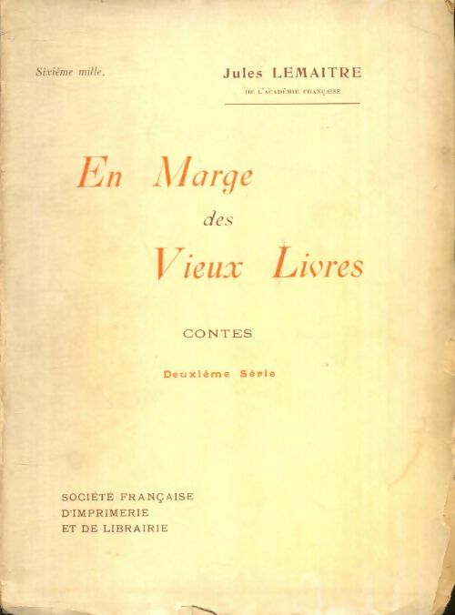 Livrenpoche : En marge des vieux livres - Jules Lemaître - Livre