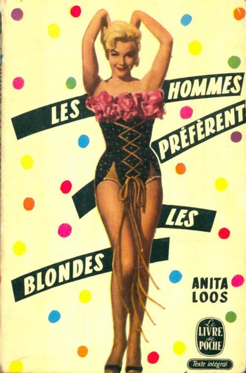 Livrenpoche : Les hommes préfèrent les blondes - Anita Loos - Livre