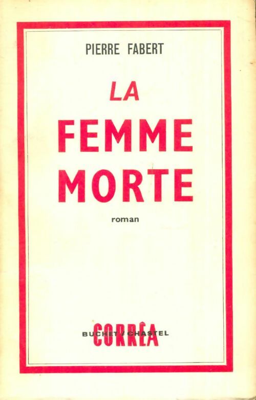 Livrenpoche : La femme morte - Pierre Fabert - Livre