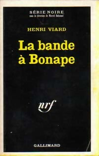 Livrenpoche : La bande à Bonape - Henri Viard - Livre