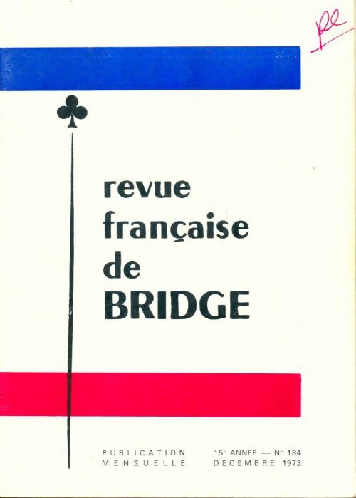 Livrenpoche : Revue française de bridge n°184 - Collectif - Livre