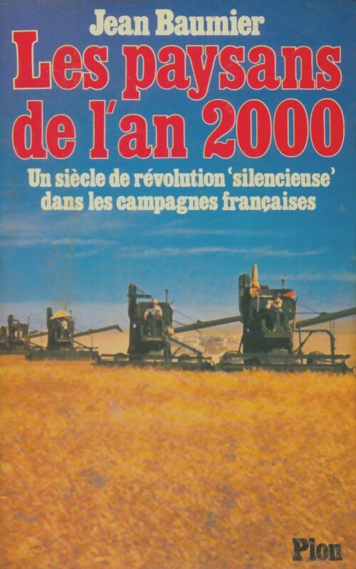 Livrenpoche : Les paysans de l'an 2000 - Jean Baumier - Livre