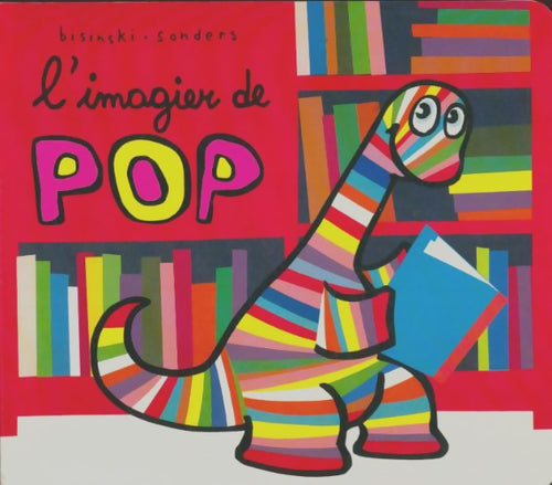 Livrenpoche : L'imagier de Pop - Sanders - Livre