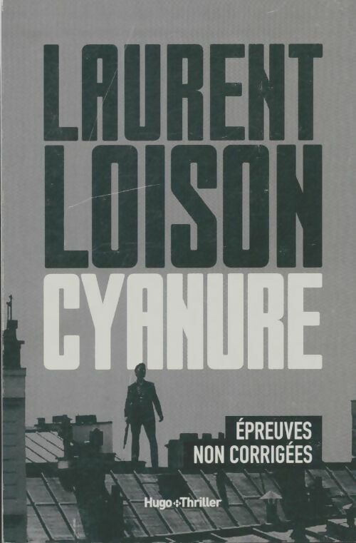 Livrenpoche : Cyanure - Laurent Loison - Livre