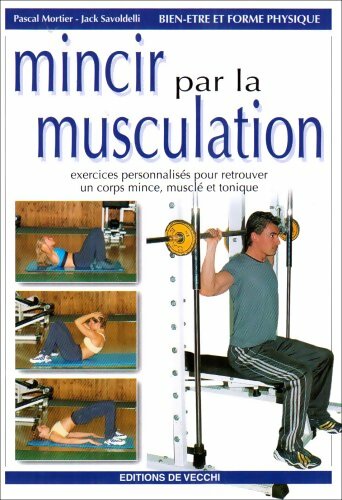 Livrenpoche : Mincir par la musculation - Jack Savoldelli - Livre