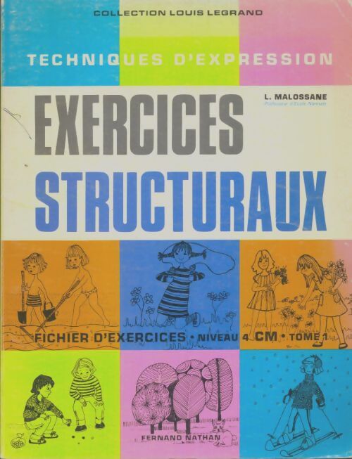 Livrenpoche : Exercices structuraux niveau 4 CM Tome I - L Malossane - Livre
