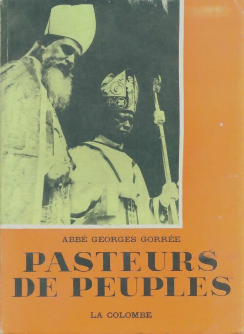 Livrenpoche : Pasteurs de peuples - Georges Gorrée - Livre