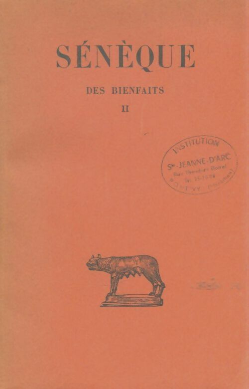 Livrenpoche : Des bienfaits Tome II - Sénèque - Livre