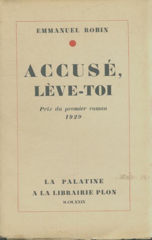 Livrenpoche : Accusé, lève-toi - Emmanuel Robin - Livre