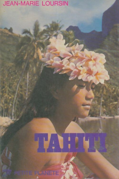 Livrenpoche : Tahiti - J.-M. Loursin - Livre