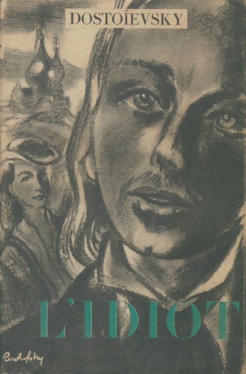 Livrenpoche : L'idiot - Fedor Dostoïevski - Livre