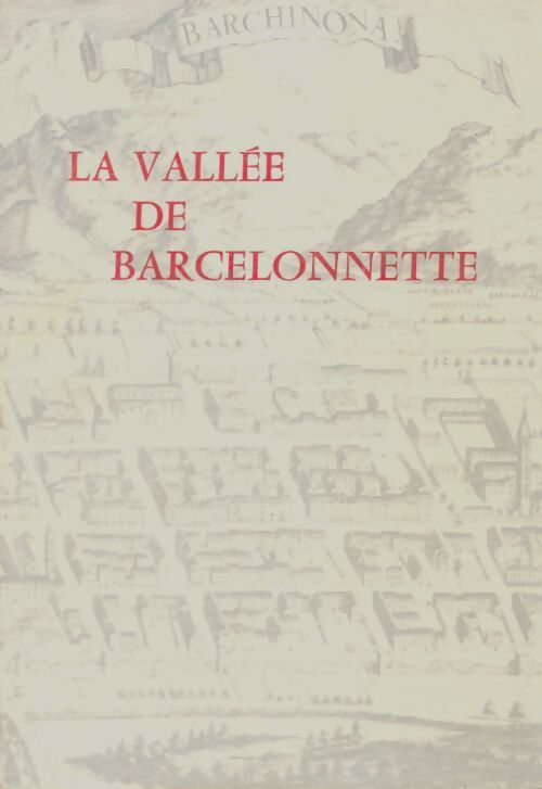 Livrenpoche : La vallée de Barcelonnette - Collectif - Livre