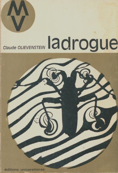 Livrenpoche : La drogue  - Claude Olievenstein - Livre