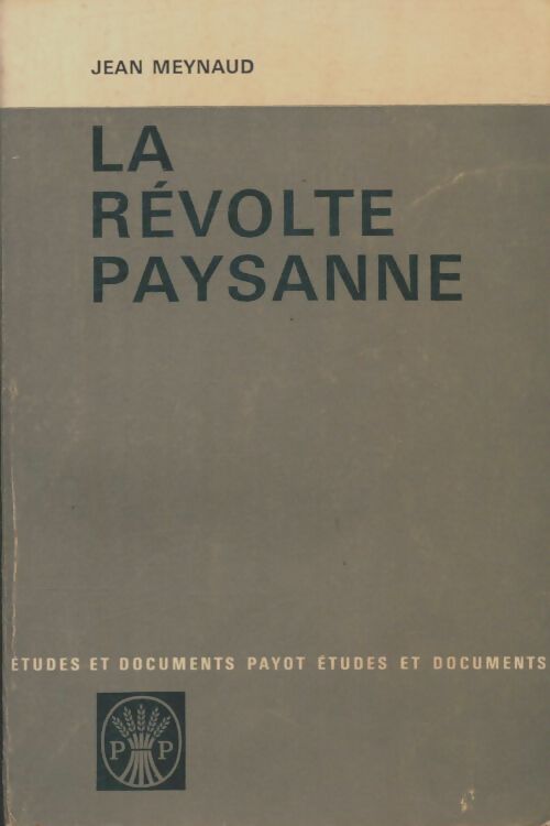 Livrenpoche : La révolte paysanne - Jean Meynaud - Livre