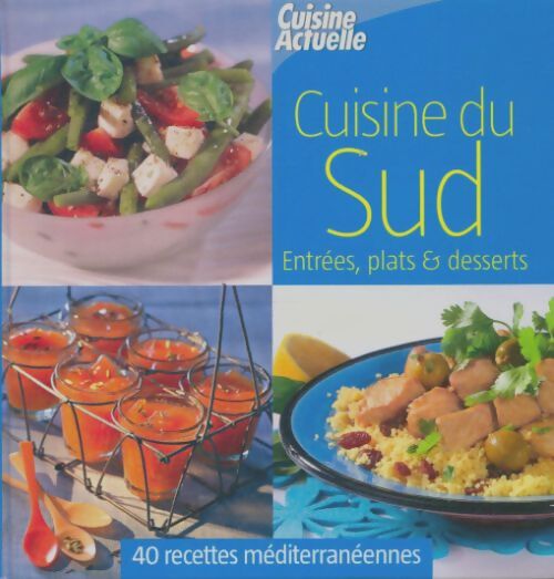 Livrenpoche : Cuisine du sud - Collectif - Livre
