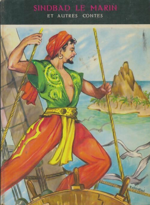 Livrenpoche : Sindbad le marin et autres contes - H. Le Monnier - Livre