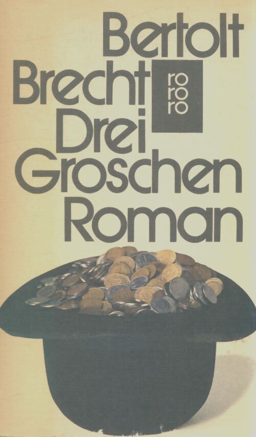 Livrenpoche : Drei groschen roman - Bertolt Brecht - Livre
