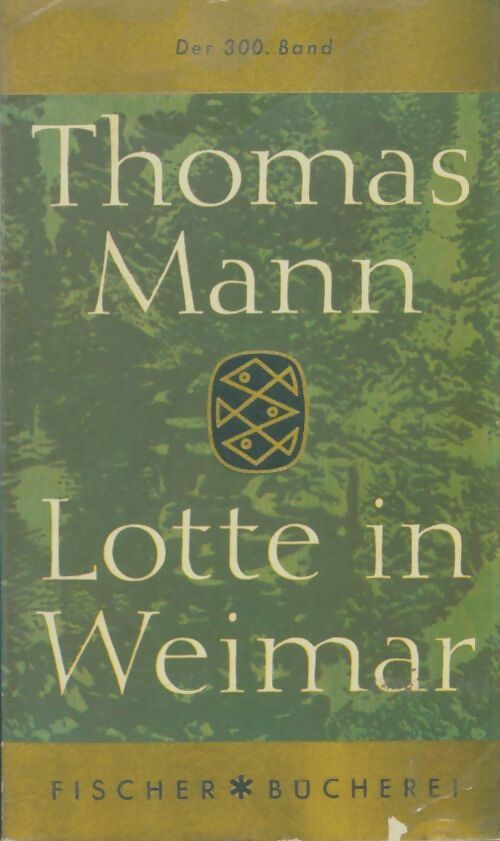 Livrenpoche : Lotte in weimar - Thomas Mann - Livre