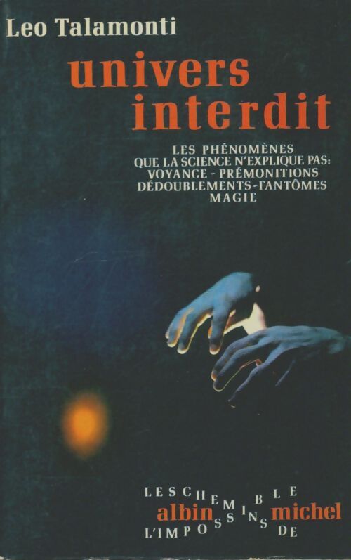 Livrenpoche : Univers interdit - Léo Talamonti - Livre
