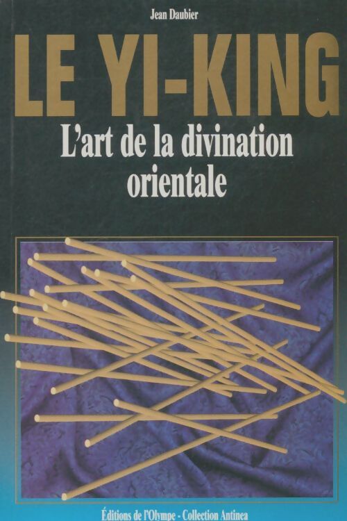 Livrenpoche : Le yi-king - Jean Daubier - Livre