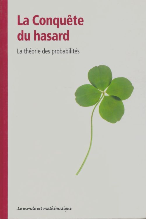 Livrenpoche : La conquête du hasard. La théorie des probabilités - Fernando Corbalan - Livre