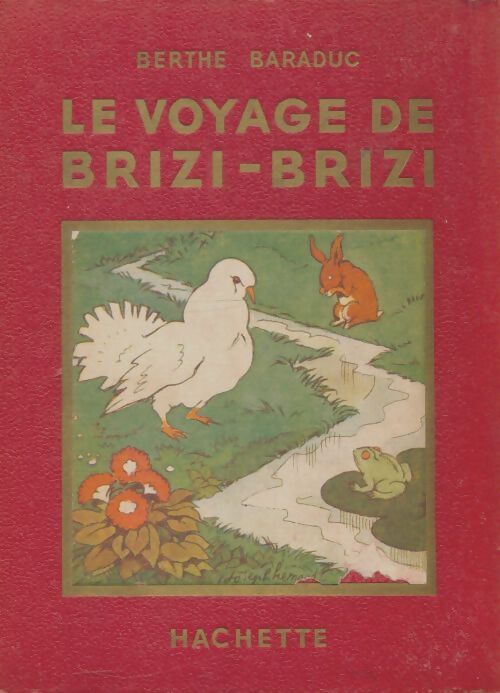 Livrenpoche : Le voyage de Brizi-Brizi - Berthe Baraduc - Livre