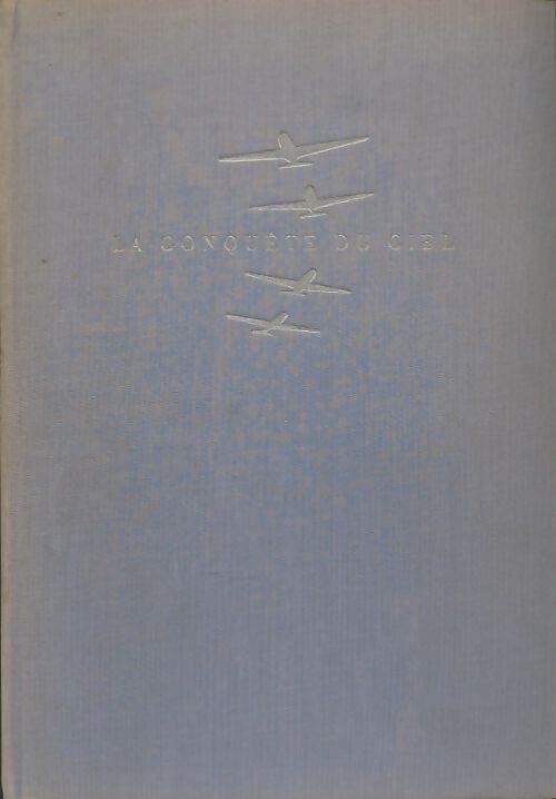 Livrenpoche : La conquête du ciel - Walter Dollfus - Livre