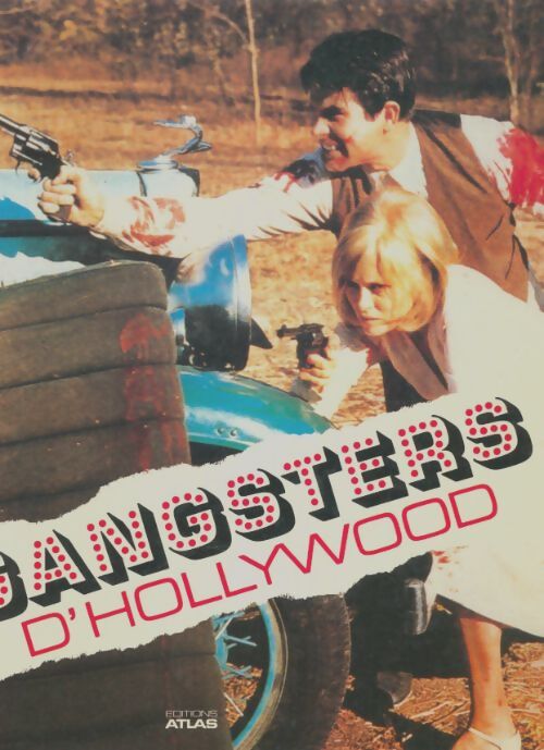 Livrenpoche : Gangsters d'Hollywood - Geoff Andrew - Livre