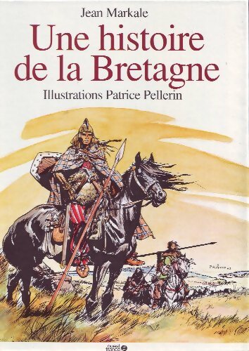 Livrenpoche : Une histoire de la Bretagne - Jean Markale - Livre