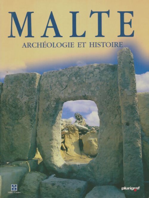 Livrenpoche : Malte archéologie et histoire - John Samut Tagliaferro - Livre
