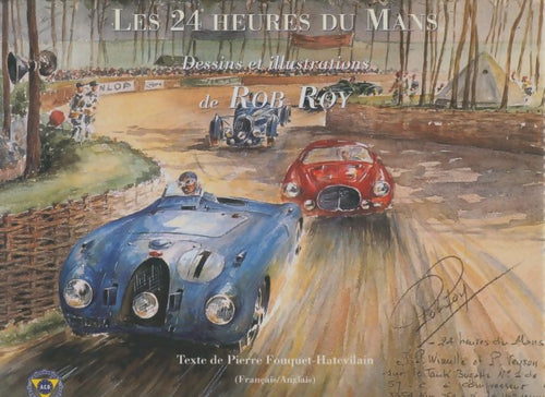 Livrenpoche : Les 24 heures du Mans - Rob Roy - Livre