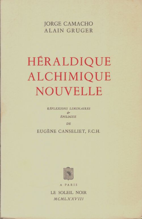 Livrenpoche : Héraldique alchimique nouvelle - Jorge Camacho - Livre