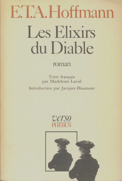 Livrenpoche : Les élixirs du diable  - Ernst Theodor Amadeus Hoffmann - Livre