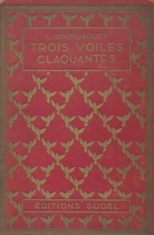 Livrenpoche : Trois voiles claquantes - Bourliaguet - Livre