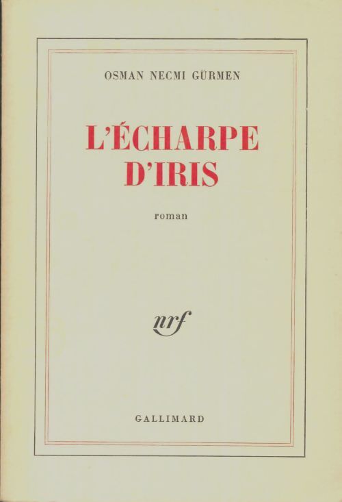Livrenpoche : L'écharpe d'iris - Osman Necmi Gürmen - Livre
