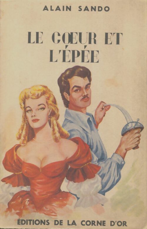 Livrenpoche : Le coeur et l'épée - Alain Sando - Livre