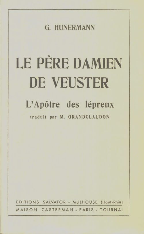 Livrenpoche : Le père Damien de Veuster - G. Hunermann - Livre