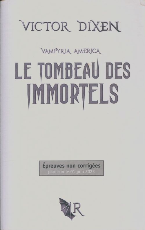 Livrenpoche : Le tombeau des immortels  - Victor Dixen - Livre