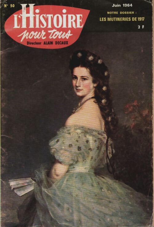 Livrenpoche : Histoire pour tous n°50 : Les mutineries de 1917 - Collectif - Livre