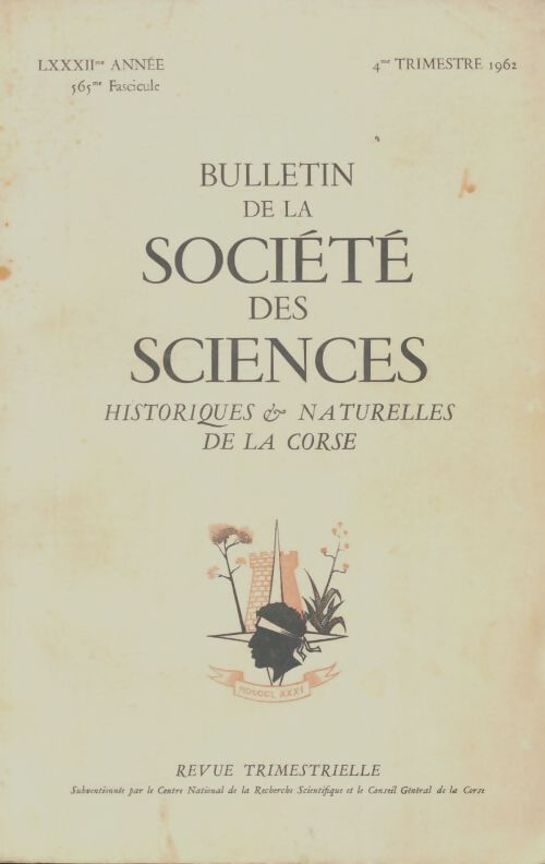Livrenpoche : Bulletin de la société des sciences historiques & naturelles de la Corse 565e fascicule - Collectif - Livre