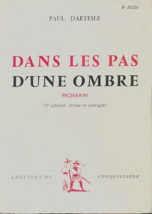 Livrenpoche : Dans les pas d'une ombre - Paul Dartesle - Livre