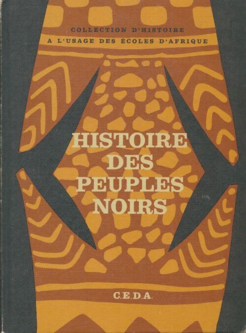 Livrenpoche : Histoire des peuples noirs - Assoi Adoko - Livre
