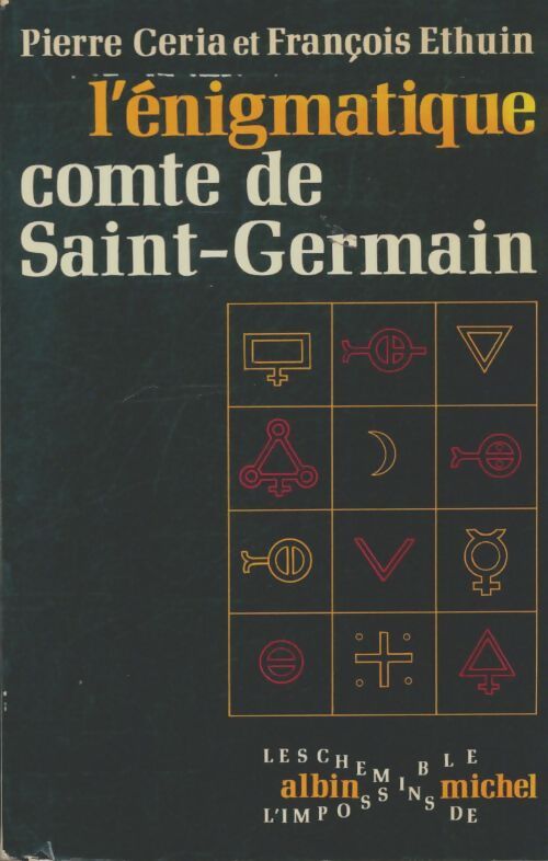 Livrenpoche : L'énigmatique comte de Saint-Germain - Pierre Ceria - Livre