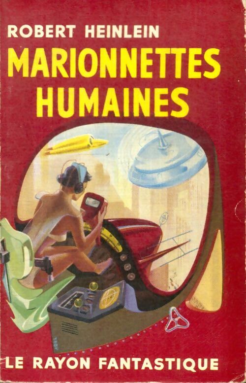 Livrenpoche : Marionnettes humaines - Robert Heinlein - Livre