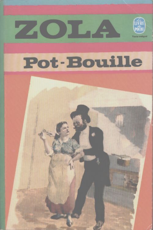 Pot-bouille - Emile Zola - Livre