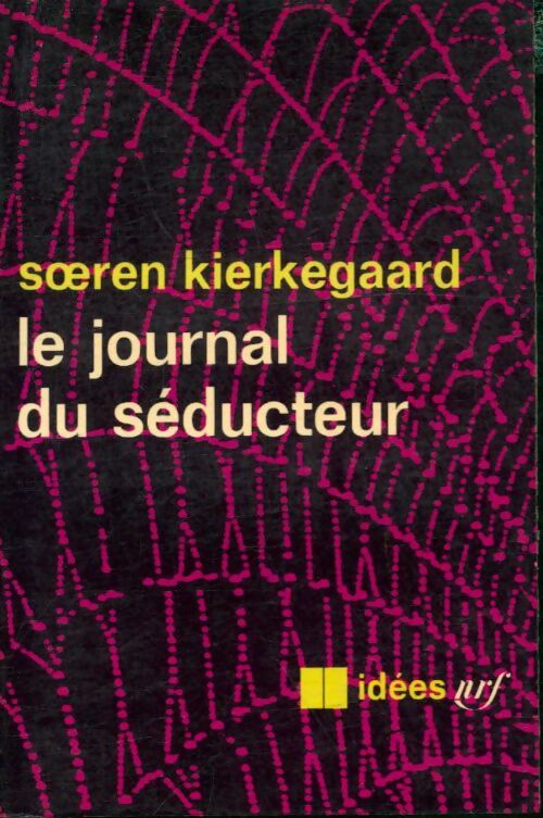 Livrenpoche : Le journal du séducteur - Sören Kierkegaard - Livre