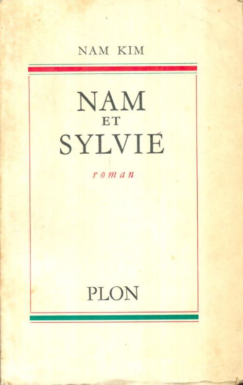 Livrenpoche : Nam et Sylvie - Nan Kim - Livre
